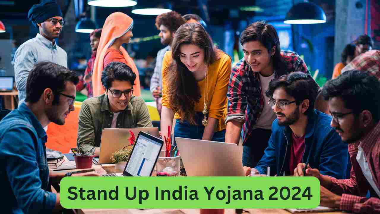 Stand Up India Yojana 2024